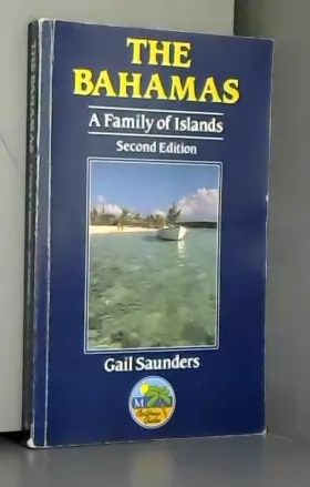 Couverture du produit · The Bahamas: A Family of Islands