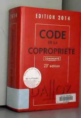 Couverture du produit · Code de la copropriété 2014, commenté - 23 e éd.