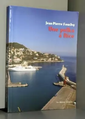 Couverture du produit · Une polka à Nice: La présence polonaise sur la Côte d'Azur