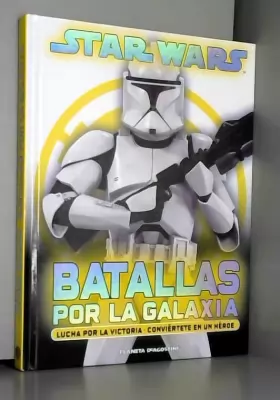 Couverture du produit · Star Wars Batallas por la galaxia
