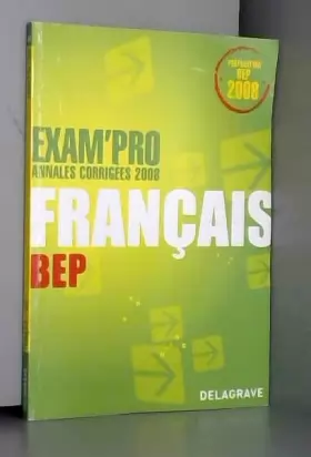 Couverture du produit · Français BEP : Annales corrigées
