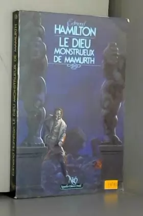 Couverture du produit · Le Dieu monstrueux de Mamurth (Fantastique, science-fiction, aventure)