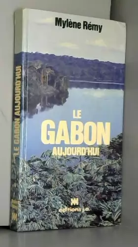 Couverture du produit · Le Gabon aujourd'hui