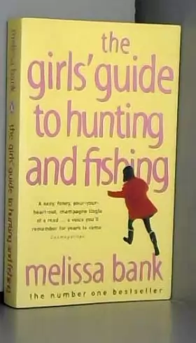 Couverture du produit · The Girls' Guide to Hunting And Fishing