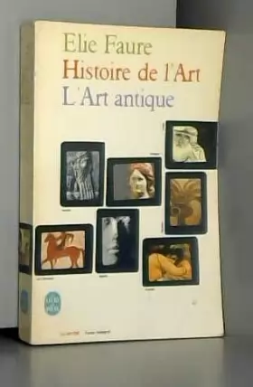 Couverture du produit · HISTOIRE DE L'ART.L'ART ANTIQUE.