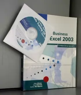 Couverture du produit · Succeeding In Business With Microsoft Excel 2003: A Problem Solving Approach