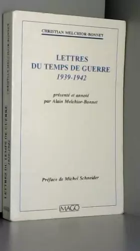 Couverture du produit · Lettres du temps de guerre : 1939-1942