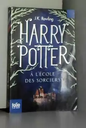 Livre Harry potter à l'école des sorciers - J.K. Rowling