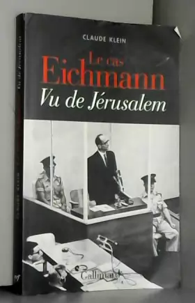 Couverture du produit · Le cas Eichmann: Vu de Jérusalem