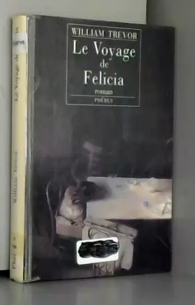 Couverture du produit · Le voyage de Felicia