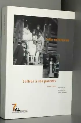 Couverture du produit · Lettres à ses parents : 1914-1922
