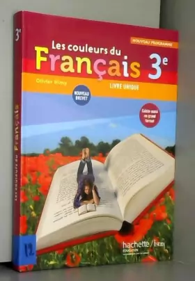Couverture du produit · Les couleurs du Français 3e - Livre élève Format compact - Edition 2012