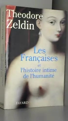 Couverture du produit · Les Françaises et l'Histoire intime de l'humanité