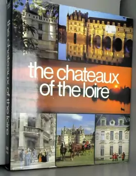 Couverture du produit · Châteaux of the Loire