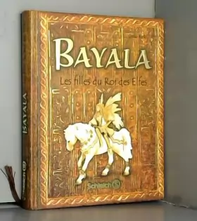 Couverture du produit · Bayala - Les Filles Du Roi Des Elfes