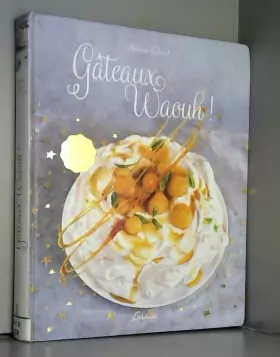 Couverture du produit · Gâteaux waouh !