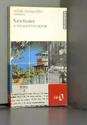 Couverture du produit · Sanctuaire de William Faulkner (Essai et dossier)