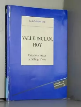 Couverture du produit · Valle-inclan hoy. estudios criticosy bibliograficos