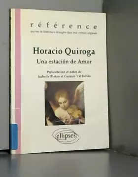 Couverture du produit · Horacio Quiroga - Una estación de Amor