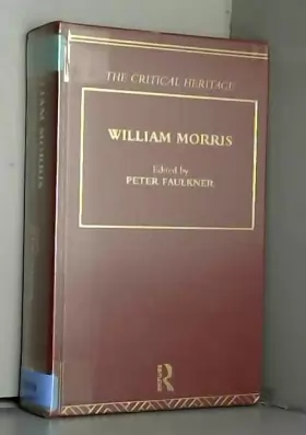 Couverture du produit · William Morris: The Critical Heritage