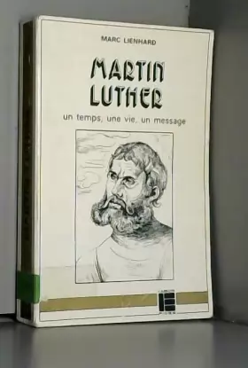 Couverture du produit · Martin Luther - Un temps, une vie, un message