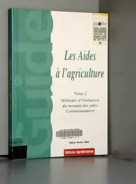 Couverture du produit · Les aides à l'agriculture, tome 2