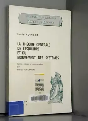 Couverture du produit · La Théorie générale de l'équilibre et du mouvement des systèmes (L'Histoire des sciences)