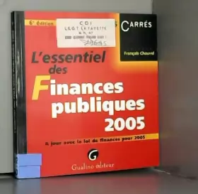 Couverture du produit · L'essentiel des Finances publiques 2005
