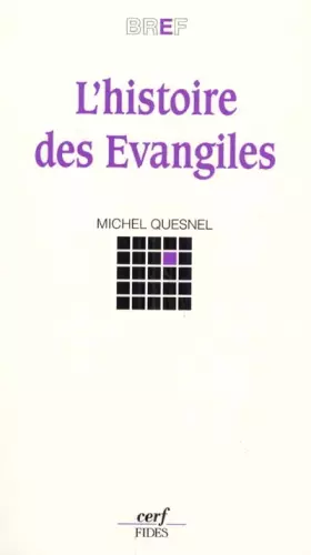 Couverture du produit · L'Histoire des Evangiles
