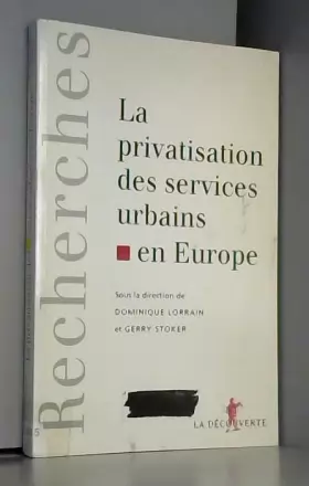 Couverture du produit · La privatisation des services urbains en Europe
