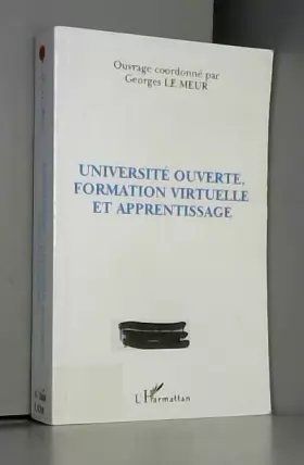 Couverture du produit · Université ouverte, formation virtuelle et apprentissage. Communications francophones du Cinquième Colloque Européen sur l'Auto
