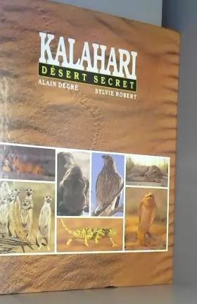 Couverture du produit · Kalahari Désert secret