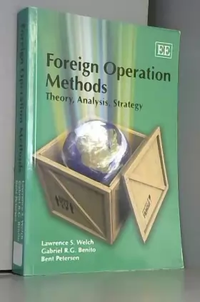 Couverture du produit · Foreign Operation Methods: Theory, Analysis, Strategy