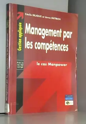 Couverture du produit · Management par les compétences: Le cas Manpower - Collection Gestion appliquée