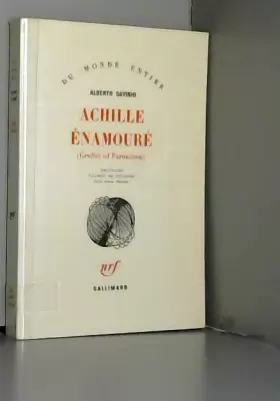 Couverture du produit · Achille Enamoure. Gradus ad parnassum