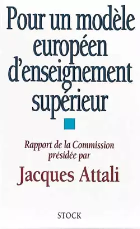 Couverture du produit · POUR UN MODELE EUROPEEN D'ENSEIGNEMENT SUPERIEUR. Rapport de commission