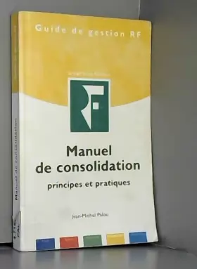 Couverture du produit · Manuel de consolidation : Principes et Pratiques