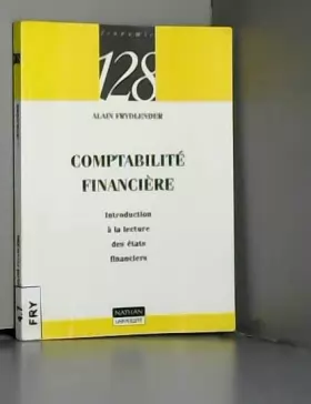 Couverture du produit · Comptabilité financière : Introduction à la lecture des états financiers