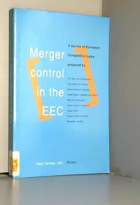 Couverture du produit · Merger Control in the Eec: A Survey of European Competition Laws