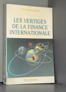 Couverture du produit · Les vertiges de la finance internationale
