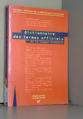 Couverture du produit · Dictionnaire Des Terms Officiels De La Langue Francaise, Edition Janvier 1994