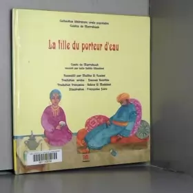 Couverture du produit · La fille du porteur d'eau : Edition français-arabe
