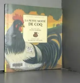 Couverture du produit · La Petite Moitié de Coq : Un conte du Poitou