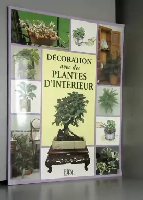 Couverture du produit · Décoration avec les plantes d'intérieur