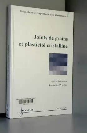 Couverture du produit · Joints de grains et plasticité cristalline