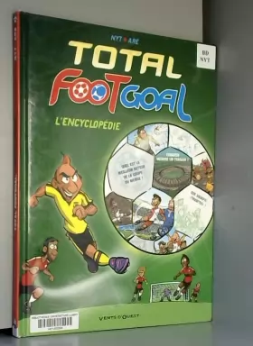 Couverture du produit · Total Foot Goal, L'Encyclopédie du Foot