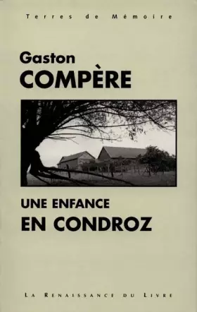 Couverture du produit · Une enfance en Condroz