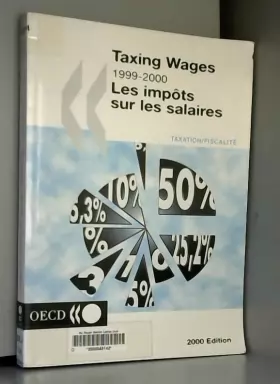 Couverture du produit · Les impôts sur les salaires 1999/2000. Edition 2000