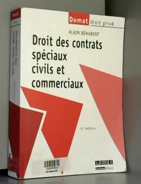 Couverture du produit · Droit des contrats spéciaux civils et commerciaux, 11ème Ed.