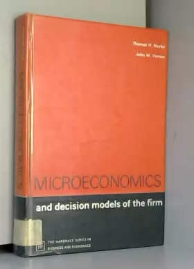 Couverture du produit · Microeconomics and Decision Models of the Firm